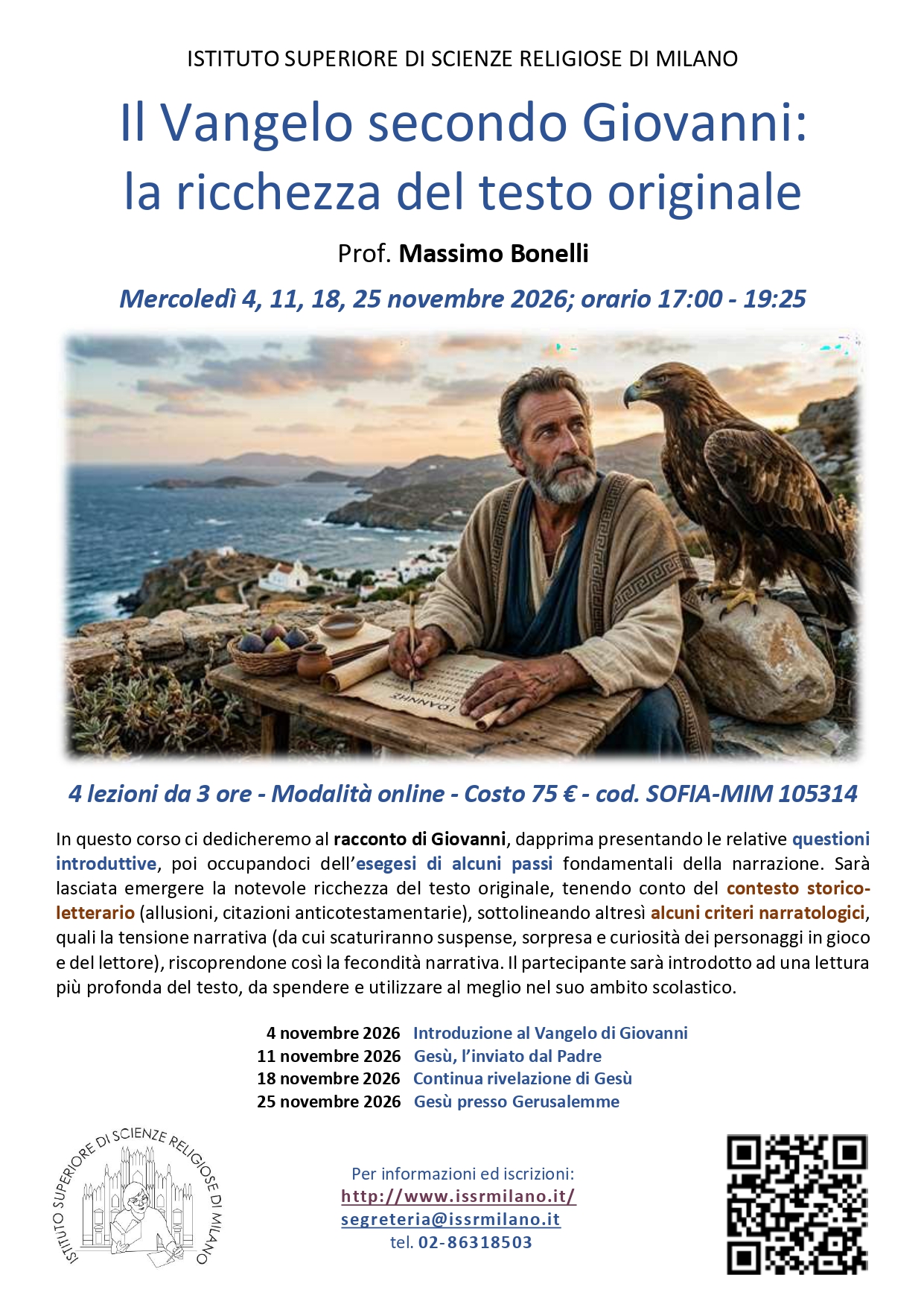 IL VANGELO SECONDO GIOVANNI: LA RICCHEZZA DEL TESTO ORIGINALE - Corso a PAGAMENTO Online - dal 4 al 25 Novembre 2026 Image